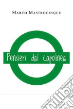 Pensieri dal capolinea. E-book. Formato EPUB ebook