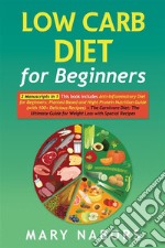 Low Carb Diet for Beginners (2 Books in 1). E-book. Formato EPUB