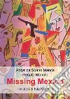 Missing Mexico. I misteri di Isla Mujeres. E-book. Formato EPUB ebook