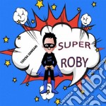 Super Roby. E-book. Formato EPUB ebook