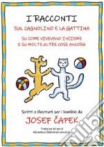 I racconti sul cagnolino e la gattina. E-book. Formato PDF