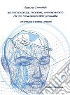 Neuropedagogia, Emozioni, ApprendimentoPer una nuova scienza della personalità. E-book. Formato EPUB ebook