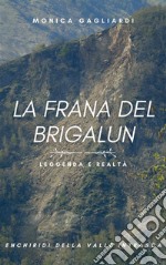 La frana del Brigalun. E-book. Formato EPUB ebook