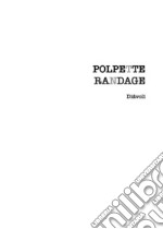 Polpette Randage. E-book. Formato EPUB ebook