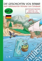 Die Geschichten von Bennie - nr. 2 - Alte Festungen, erbitterte Kämpfe und…das Geheimnis der Zitronen. E-book. Formato EPUB