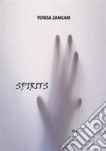 Spirits. E-book. Formato EPUB ebook