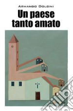 Un paese tanto amato. E-book. Formato EPUB