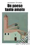 Un paese tanto amato. E-book. Formato EPUB ebook