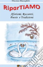 RiparTIAMO. E-book. Formato EPUB