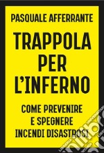 Trappola per l&apos;inferno. E-book. Formato EPUB ebook