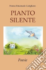 Pianto Silente. E-book. Formato EPUB