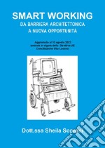 Smart working da barriera architettonica a nuova opportunità. E-book. Formato EPUB ebook