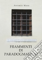 Frammenti di paradogmatica?. E-book. Formato EPUB