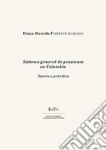 Sistema general de pensiones en Colombia. Teoría y práctica. E-book. Formato PDF ebook