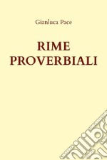 Rime proverbiali. E-book. Formato EPUB ebook