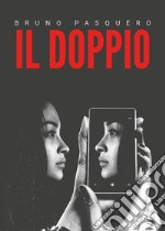 Il doppio. E-book. Formato EPUB ebook