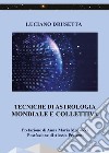 Tecniche di Astrologia Mondiale e collettiva. E-book. Formato EPUB ebook di Luciano Drusetta