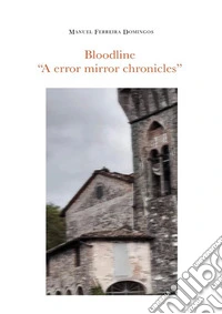 Bloodline “A Error Mirror Chronicles”. E-book. Formato EPUB ebook