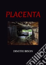 Placenta. E-book. Formato EPUB