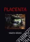 Placenta. E-book. Formato EPUB ebook