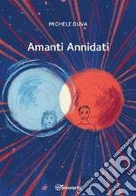 Amanti Annidati. E-book. Formato EPUB