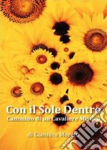 Con il sole dentro. E-book. Formato EPUB ebook