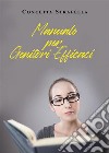 Manuale per Genitori Efficaci. E-book. Formato EPUB ebook