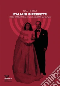Italiani Imperfetti. E-book. Formato EPUB ebook