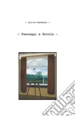 Paesaggi e Nuvole. E-book. Formato EPUB