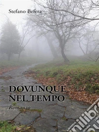 Dovunque Nel Tempo. E-book. Formato EPUB ebook