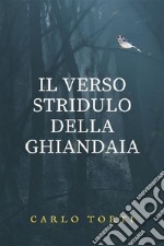 Il verso stridulo della ghiandaia. E-book. Formato EPUB ebook