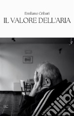 Il valore dell&apos;aria. E-book. Formato EPUB ebook