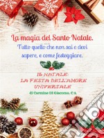 La Magia del NataleNatale e i suoi segreti. E-book. Formato PDF ebook