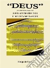 &quot;Deus&quot;, andante in do minore per due flauti traversi in do e  due chitarre  classiche (partitura, spartiti per flauto in do  1°  e  2°  e  per  chitarra classica 1ª e  2ª).. E-book. Formato EPUB ebook