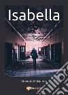 Isabella. E-book. Formato EPUB ebook