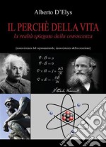 Il perché della vita. E-book. Formato PDF ebook