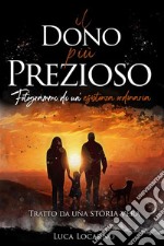 Il dono più prezioso. E-book. Formato EPUB