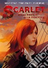 Scarlet: Dalla nobiltà alla pirateria. E-book. Formato EPUB ebook