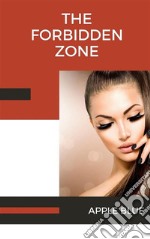 The Forbidden Zone. E-book. Formato EPUB