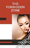 The Forbidden Zone. E-book. Formato EPUB ebook