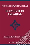 Manuale di Statistica Sociale: Elementi di Indagine. E-book. Formato EPUB ebook