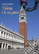 Venezia e le sue pittrici. E-book. Formato EPUB ebook