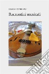 Raccontini musicali. E-book. Formato EPUB ebook