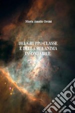 Del gruppo classe e della sua anima insondabile. E-book. Formato EPUB ebook