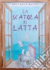 La scatola di latta. E-book. Formato EPUB ebook di Stefania Maida