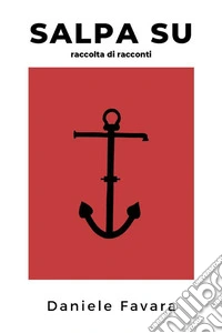Salpa SuRaccolta Di Racconti. E-book. Formato EPUB ebook