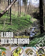 Il libro dell&apos;aglio orsino. E-book. Formato EPUB ebook