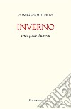 Inverno. E-book. Formato EPUB ebook di Gianfranco Malucello