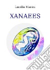 Xanaees. E-book. Formato EPUB ebook