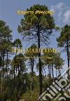 Pino marittimo. La gestione delle pinete in Italia. E-book. Formato PDF ebook